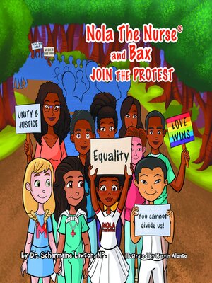 cover image of Nola the Nurse & Bax Join the Protest